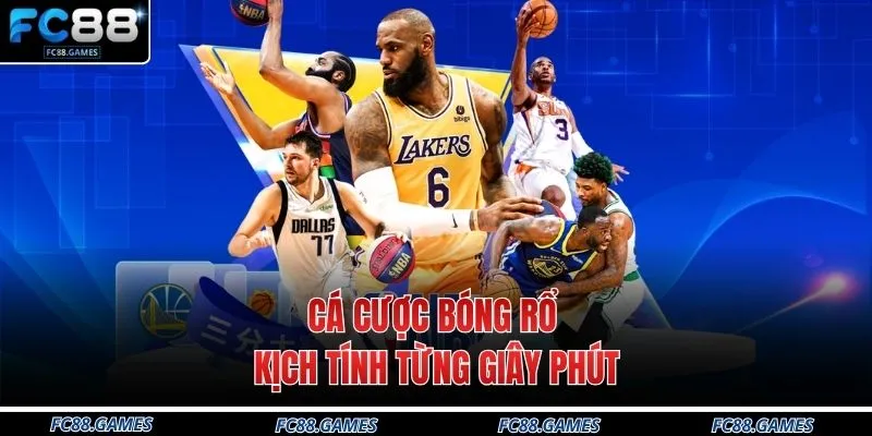 Thể Thao FC88 2 Cá cược bóng rổ kịch tính từng giây phút