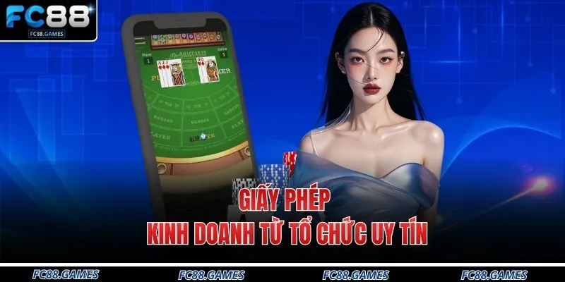 Giấy phép kinh doanh từ tổ chức uy tín